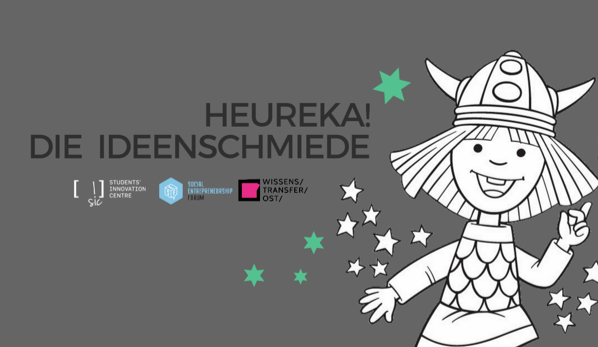 Heureka! – Die Ideenschmiede
